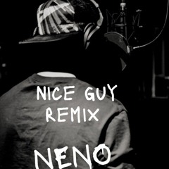 Nenobands- nice guy remix .m4a