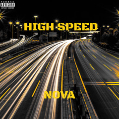 High Speed (prod. Zstunna)