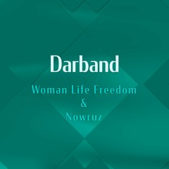 Woman Life Freedom & Nowruz