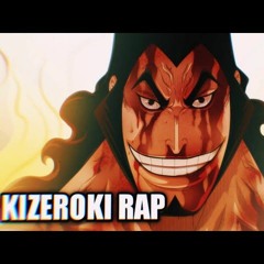 Kizeroki - Vibe Kozuki Oden  One Piece (Prod. Dazz)