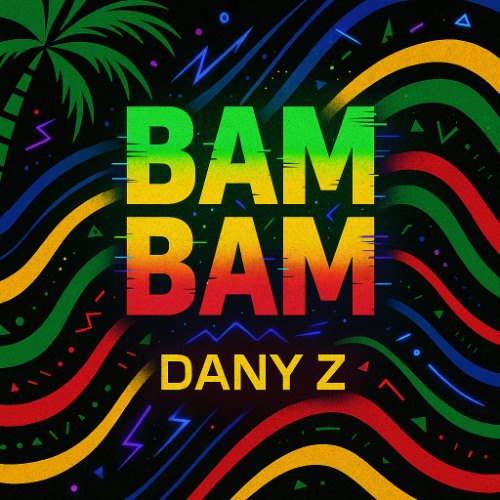 BAM BAM (Original Mix) DOWNLOAD FREE!!!