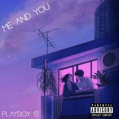 Me and You - PBG (all platforms)