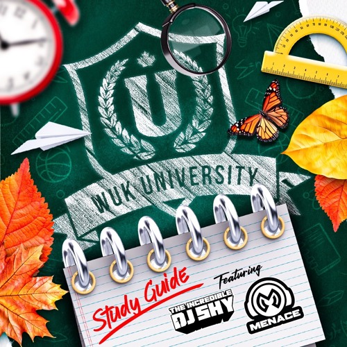 WUK U - BACK TO SCHOOL 2024 - STUDY GUIDE (EXPLICIT)