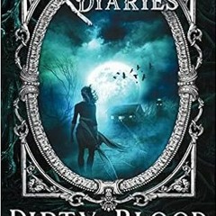 ~Read Dune The Crane Diaries: Dirty Blood PDF Ebook