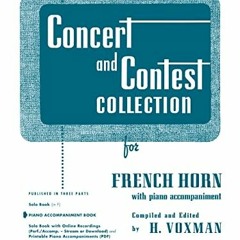 READ PDF EBOOK EPUB KINDLE Concert and Contest Collection for French Horn: Piano Acco