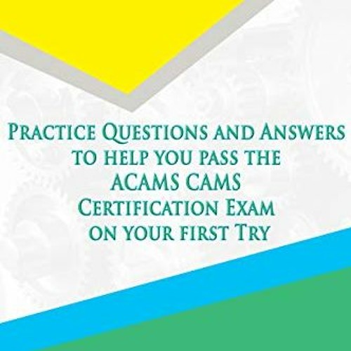 [READ] PDF EBOOK EPUB KINDLE CAMS Complete Test Prep Study Guide: Practice Questions and Answers to