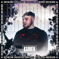 Kingdom Guest Mix Series : Kaimen (TRACKLIST UNLOCKED)
