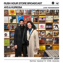 Rush Hour x VF Live 02: Ays & Kuriosa (February 2024)