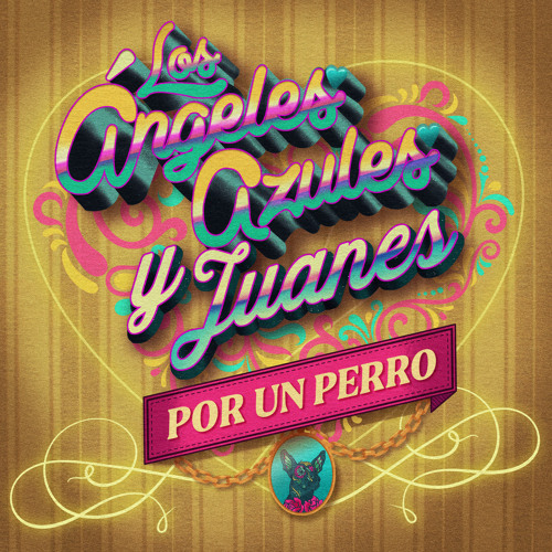 Por un Perro (Cumbia)