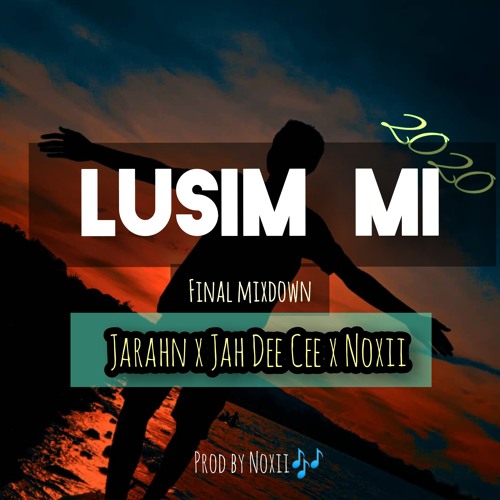 Lusim Mi (final mixdown)(2020)