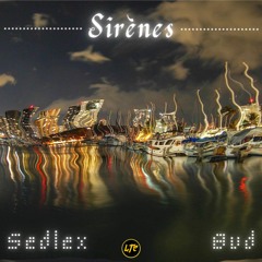 Sedlex x Bud | Sirènes (Prod. KP Beats)