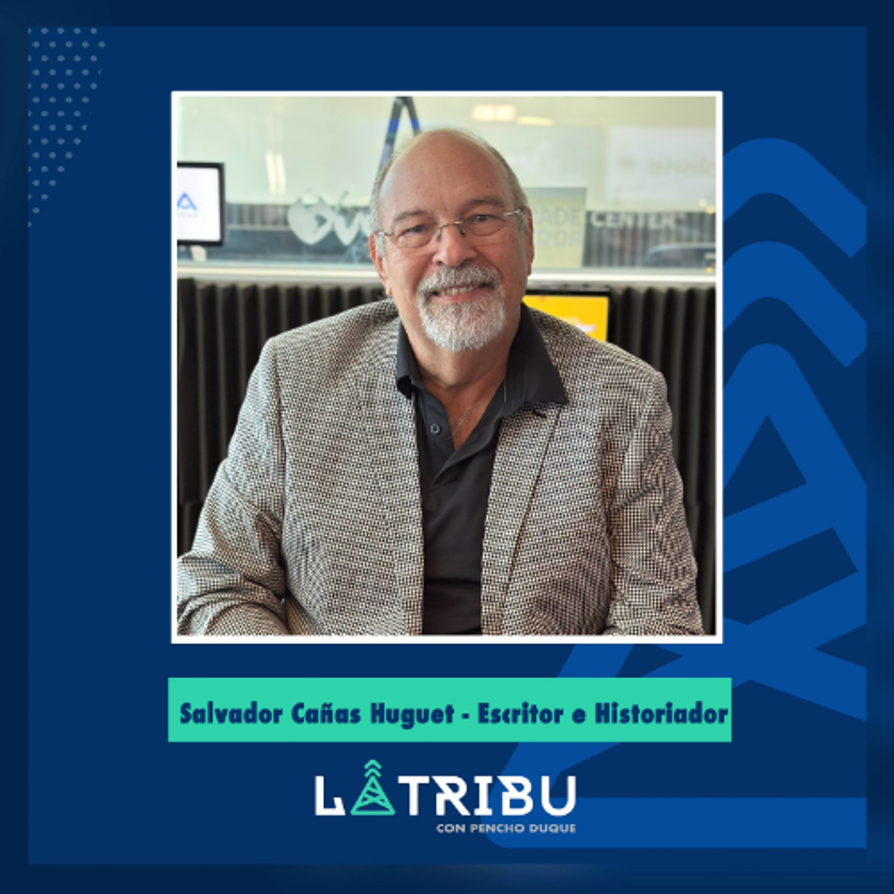 Salvador Cañas Huguet - Escritor e Historiador