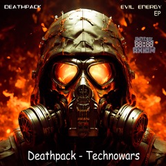 Deathpack - Technowars [Out 30/07/2024]