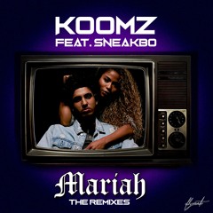 Mariah (Sammy Porter Remix) [feat. Sneakbo]