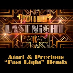 Krept & Konan - Last Night (feat. YG) (Atari's Fast Light Remix)