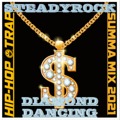 Diamond Dancing Hip - Hop Mix 2021