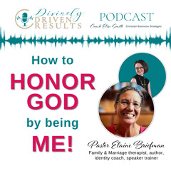 How to Honor God by Being Me!