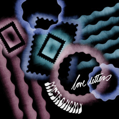 Love Letters (Soulwax Remix)
