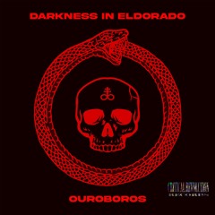 Darkness In Eldorado - Berceau De Vie