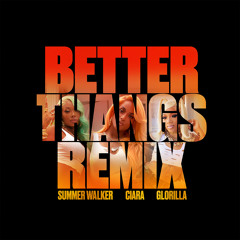 Better Thangs (Remix) [feat. GloRilla]
