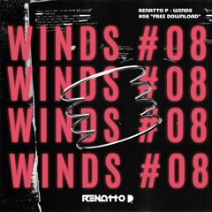 Renatto P - WINDS #08 "FREE DOWNLOAD"