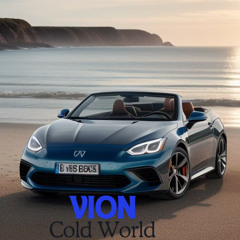 Vion Well$ - Cold World