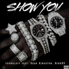 Show You Feat. Sean Kingston, Hink45
