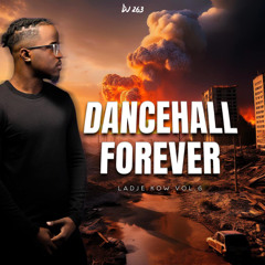DJ 263 LADJE KOW 6 ( EDITION DANCEHALL FOREVER)🇯🇲🇹🇹🇬🇫