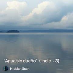 Agua sin dueño..mp3