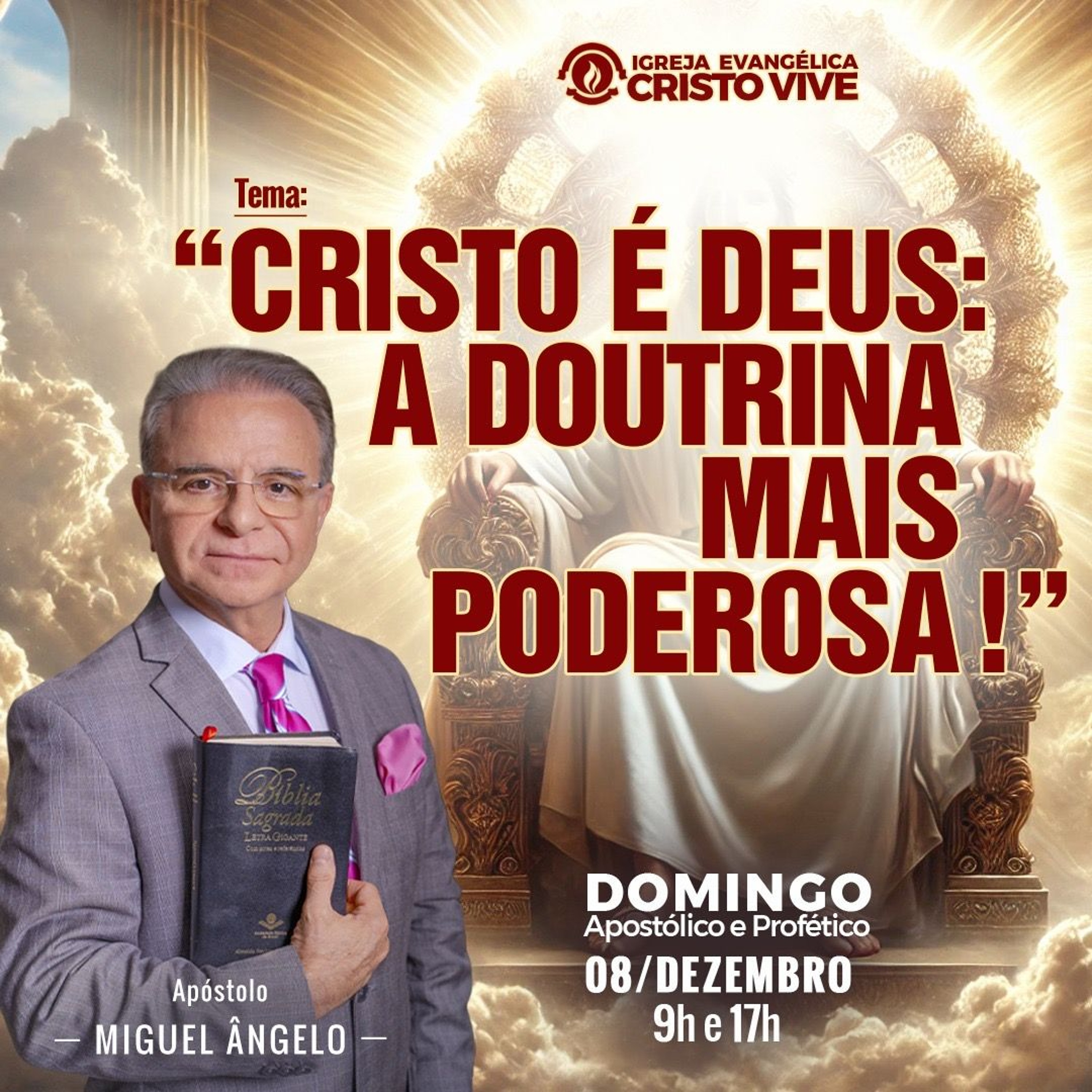 Igreja Evangélica Cristo Vive - Ap. Miguel Ângelo