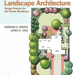 Residential Landscape Architecture: Design Process for the Private Residence (What's New in Tra