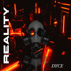 Dyce - Reality