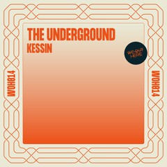 PremEar: Kessin - The Underground [WOH014]