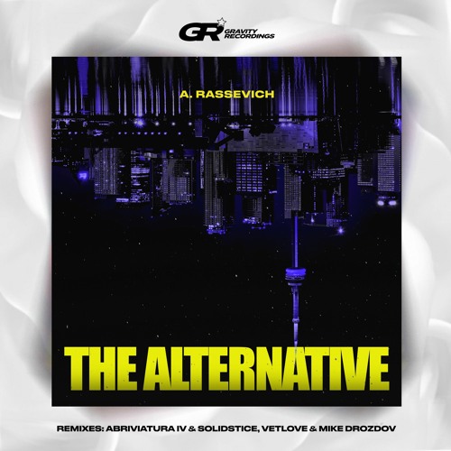 A. Rassevich - The Alternative (Extended Mix)