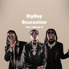 Hiphop Quarantine #3