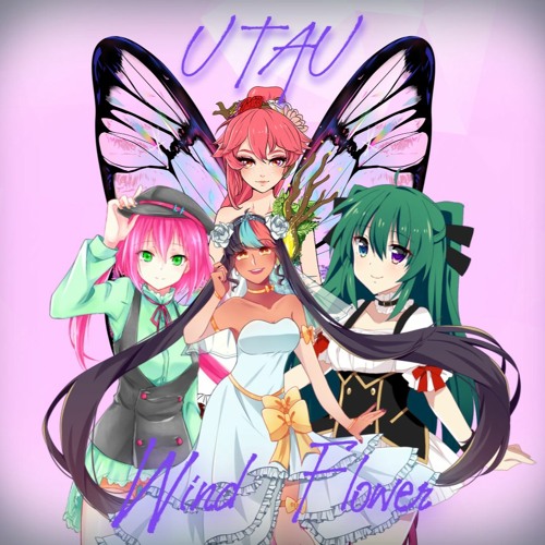 Stream Utauカバー Wind Flower クレシアセレステワ 櫻花アリス 塩音ルト 小泉 ミサキ Ust By 505 Neko Listen Online For Free On Soundcloud