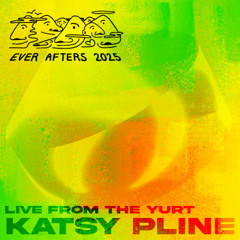 Katsy Pline - The Ever Afters Campout 2025 - Yurt