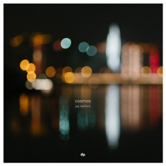 Jay Mellock  - Cosmos [Remastered]