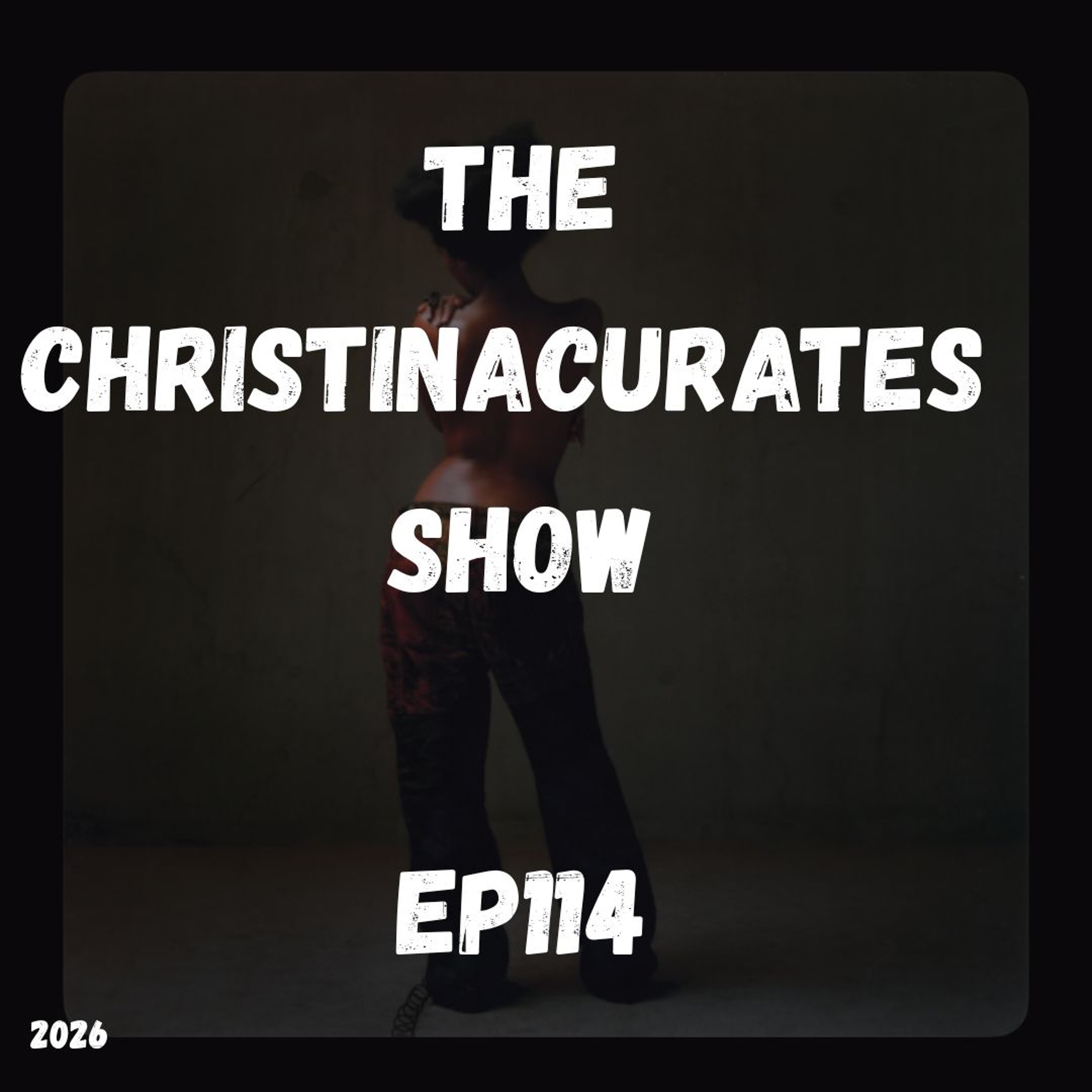 114. The ChristinaCurates Show episode artwork