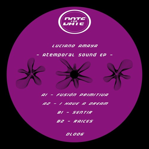 Premiere : Luciano Amaya - Fusion Primitiva (DL006)