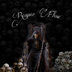 “Reaper Flow” (prod. 2YNGLIDE)