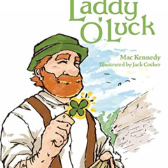 [Download] KINDLE 🖍️ Laddy O'Luck by  Mac Kennedy [KINDLE PDF EBOOK EPUB]