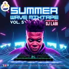 DJ Labi - Summer Wave Mixtape Vol. 5