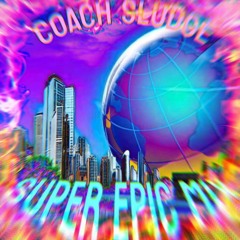SUPER EPIC MIX !1!1!