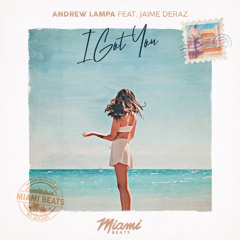 I Got You (feat. Jaime Deraz)