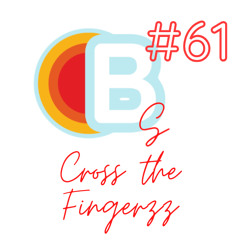 Bonjour Sunshine #61 - Cross The Fingers (Five Alley)