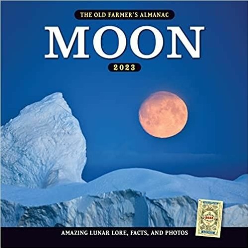 Stream The 2023 Old Farmer?s Almanac Moon Calendar from Shtplbsmzfn