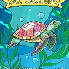 (B.O.O.K.$ Sea Creatures: A Coloring Book for Kids! READ B.O.O.K.