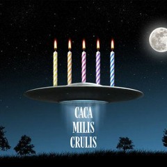 Caca Milis Crulis