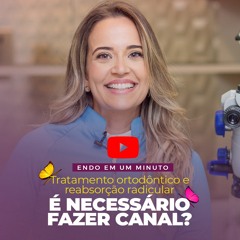 Tratamento ortodôntico e reabsorção radicular - É necessário fazer canal? ✨ Endo em 1 Minuto 🦋